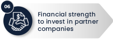 06 – Financial strength to invest in partner companies